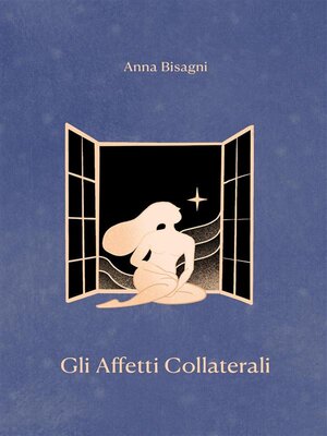 cover image of Gli affetti collaterali